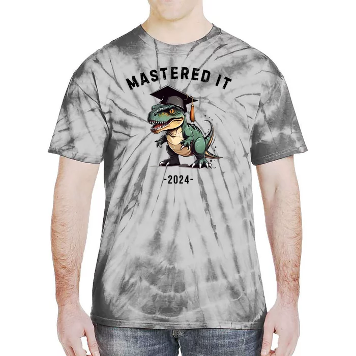 Masters Degree Graduation 2024 Mastered It Tie-Dye T-Shirt