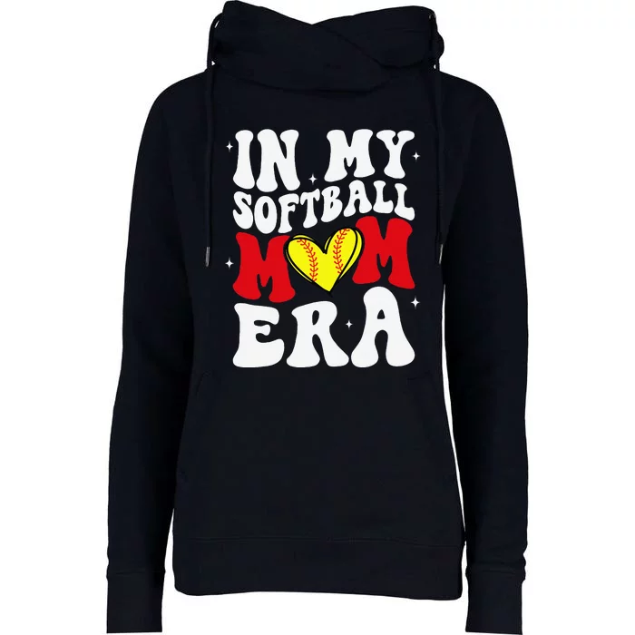 Mothers Day Gifts In My Softball Mom Era Funny Softball Mama Womens Funnel Neck Pullover Hood