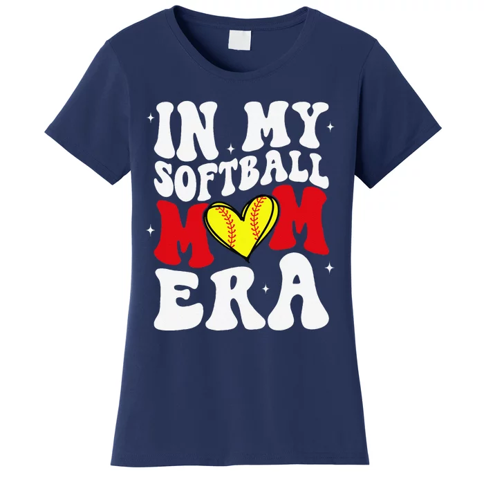 Mothers Day Gifts In My Softball Mom Era Funny Softball Mama Women's T-Shirt