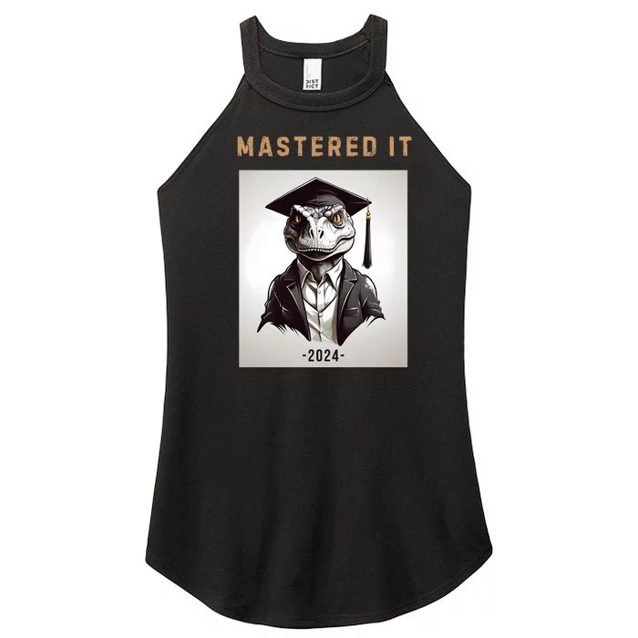 Masters Degree Graduation 2024 Mastered It Women’s Perfect Tri Rocker Tank