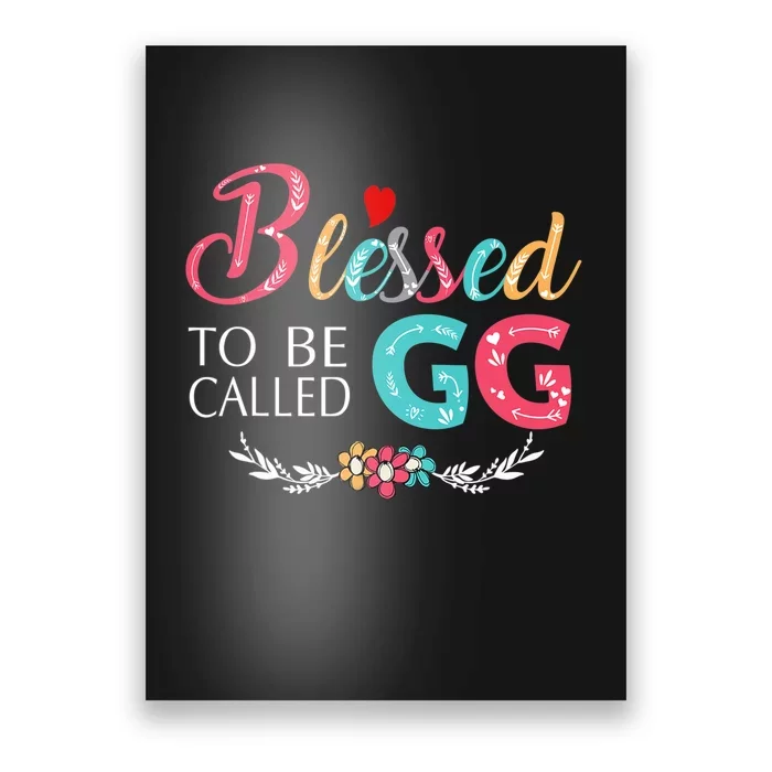 Mothers Day Gift Blessed To Be Called Gg Poster