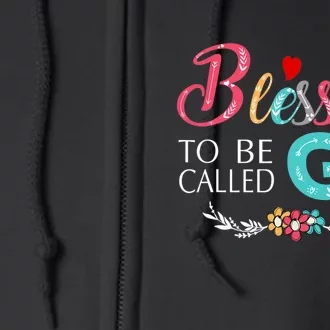 Mothers Day Gift Blessed To Be Called Gg Full Zip Hoodie