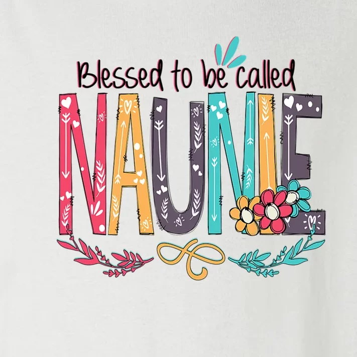 Mothers Day Gift Blessed To Be Called Naunie Toddler Long Sleeve Shirt