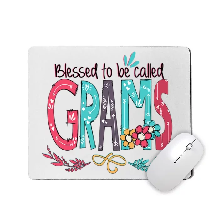 Mothers Day Gift Blessed To Be Called Grams Mousepad