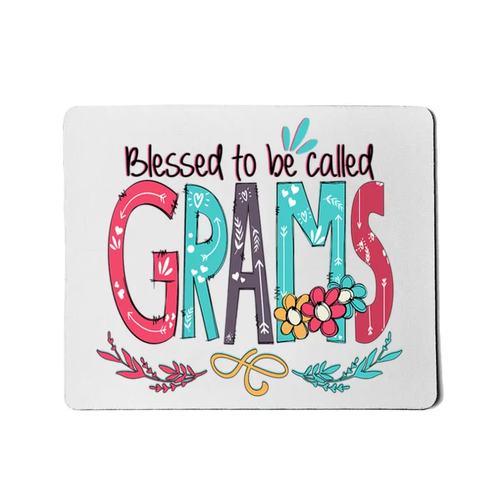 Mothers Day Gift Blessed To Be Called Grams Mousepad