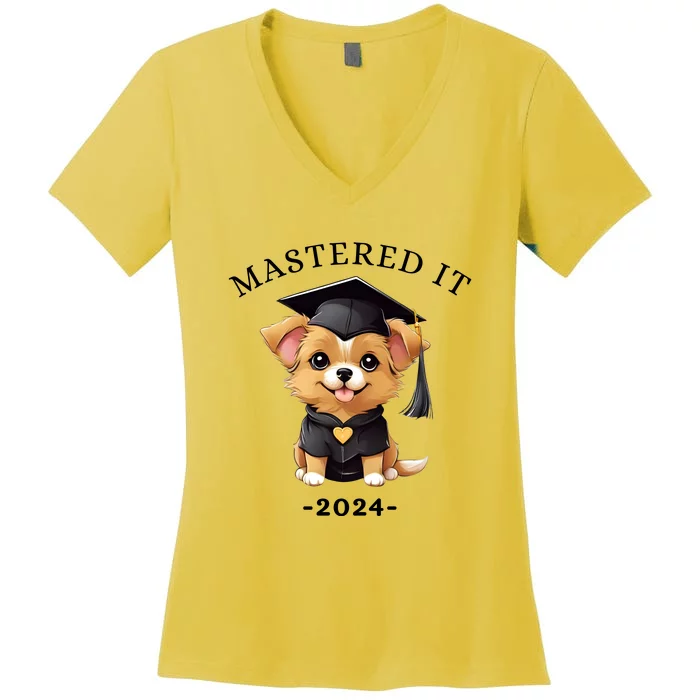 Masters Degree Graduation 2024 Mastered It Women's V-Neck T-Shirt