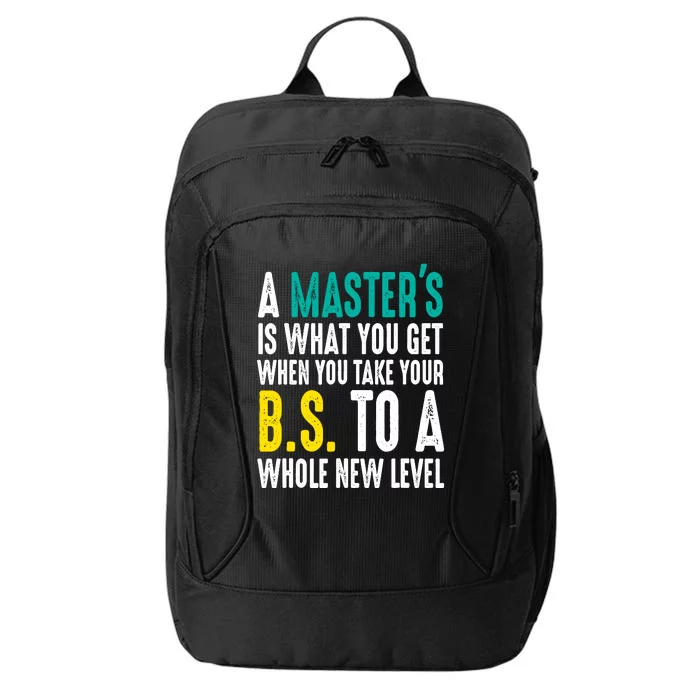 Masters Degree Graduation Funny Humor Quotes Lover Students City Backpack