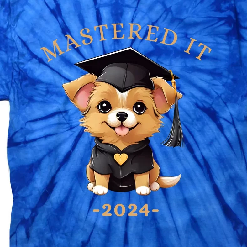 Masters Degree Graduation 2024 Mastered It Tie-Dye T-Shirt