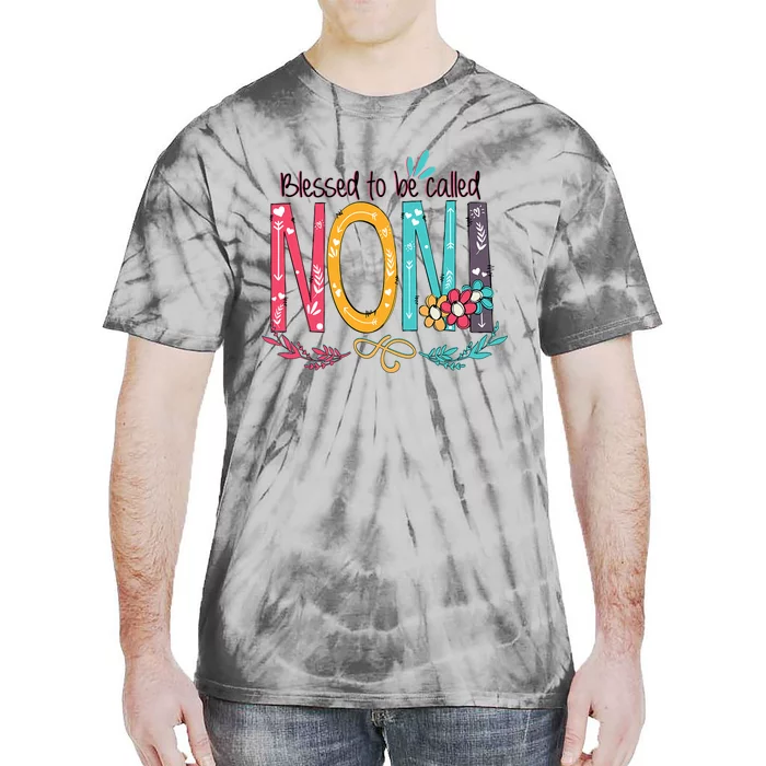 Mothers Day Gift Blessed To Be Called Noni Tie-Dye T-Shirt