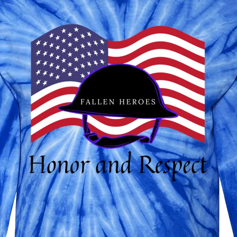 Memorial Day Honor And Respect Our Fallen Heroes Gift Tie-Dye Long Sleeve Shirt