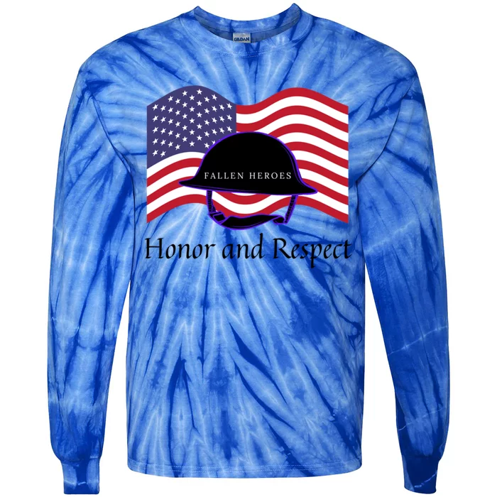 Memorial Day Honor And Respect Our Fallen Heroes Gift Tie-Dye Long Sleeve Shirt