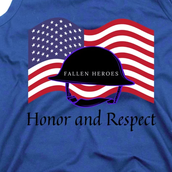 Memorial Day Honor And Respect Our Fallen Heroes Gift Tank Top