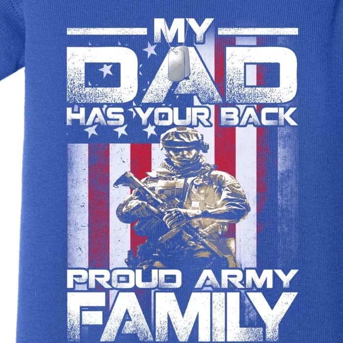 My Dad Has Your Back Proud Army Family Great Gift Baby Bodysuit