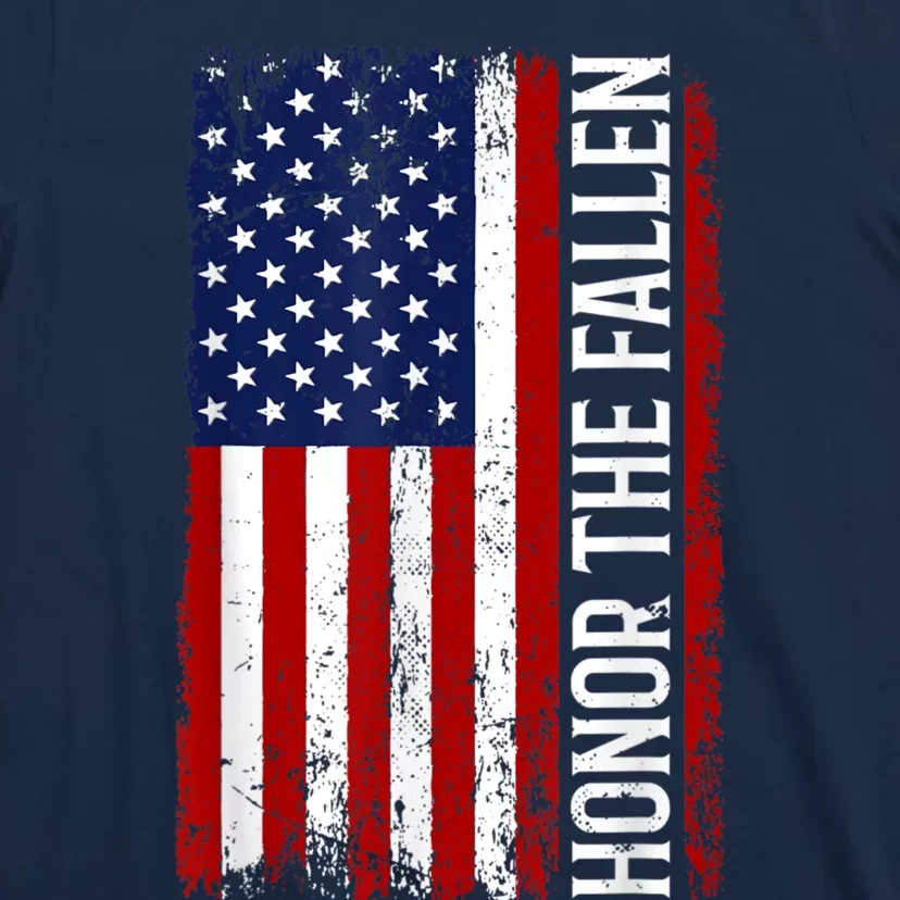 Memorial Day Honor And Remember The Fallen T-Shirt