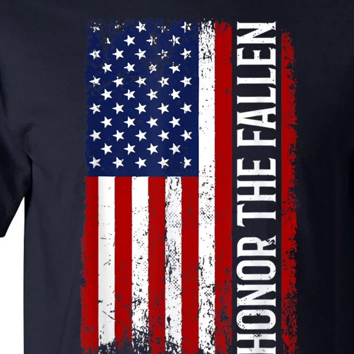 Memorial Day Honor And Remember The Fallen Tall T-Shirt