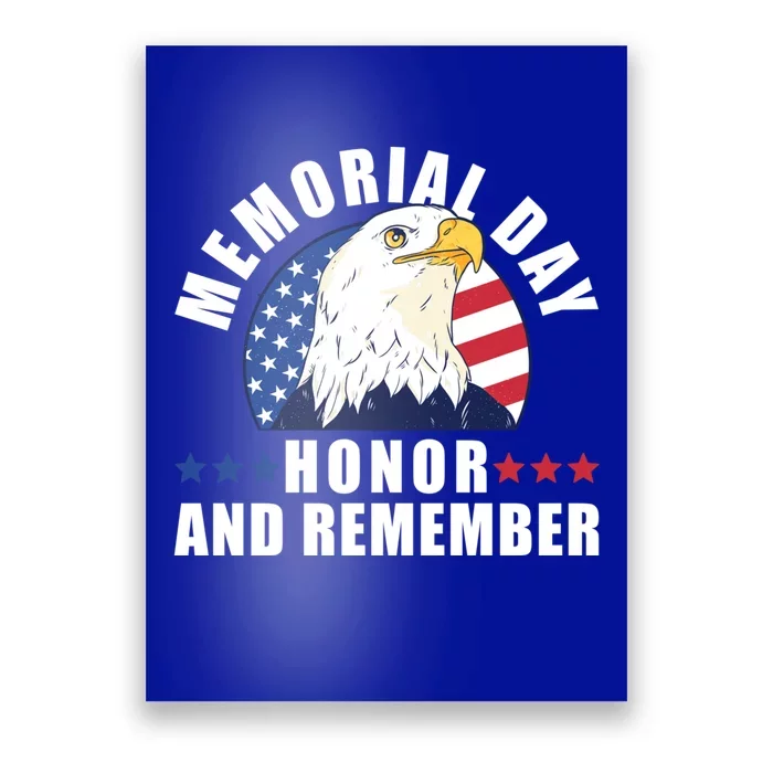 Memorial Day Honor And Remember Bald Eagle Patriotic Gift Poster