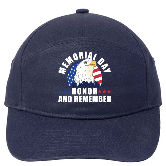 Memorial Day Honor And Remember Bald Eagle Patriotic Gift 7-Panel Snapback Hat