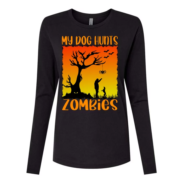 My Dog Hunts Zombies Halloween Womens Cotton Relaxed Long Sleeve T-Shirt