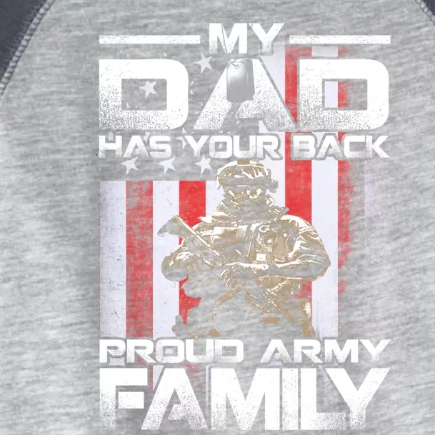 My Dad Has Your Back Proud Army Family Cute Gift Toddler Fine Jersey T-Shirt