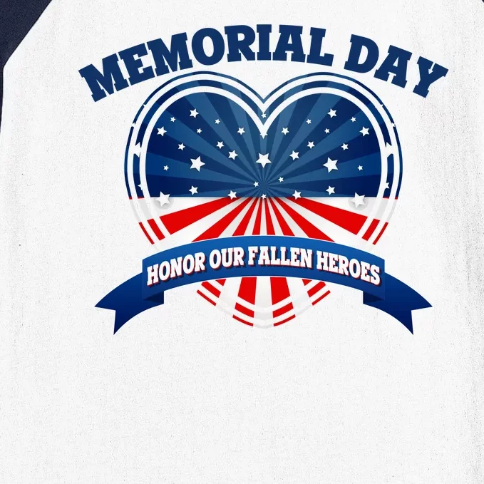 Memorial Day Honor Our Fallen Heroes Baseball Sleeve Shirt