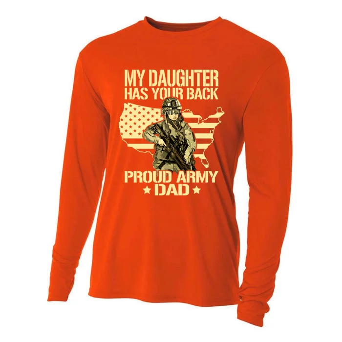 My Daughter Has Your Back Gift Proud Army Dad Military Father Gift Cooling Performance Long Sleeve Crew