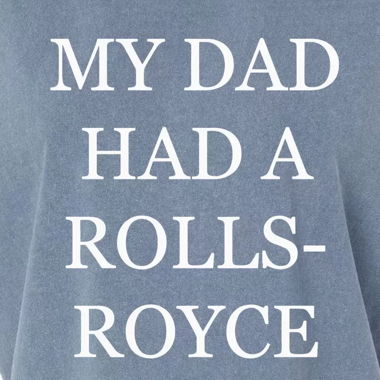 My Dad Had A Rolls Royce Victoria Beckham VictoriaS Dad Had A Rolls Royce Garment-Dyed Women's Muscle Tee