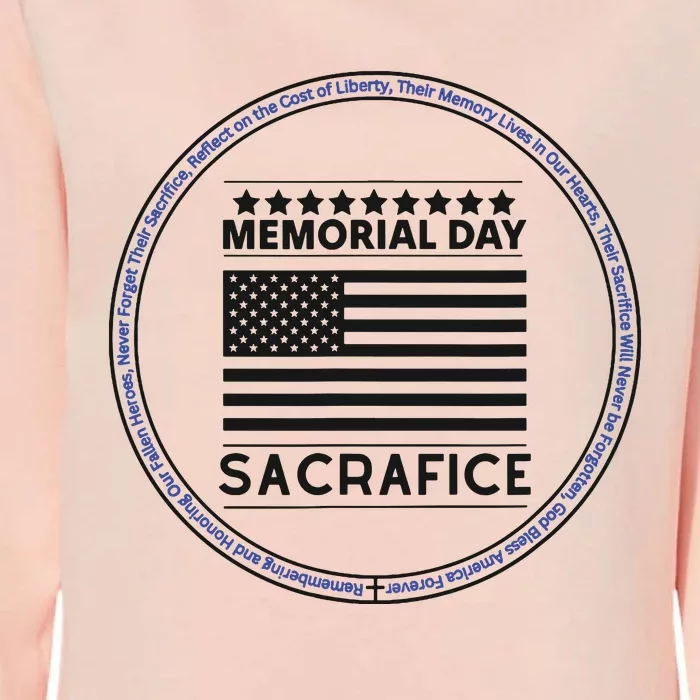 Memorial Day Honor Our Heroes Sacrifice American Flag Bold Womens California Wash Sweatshirt