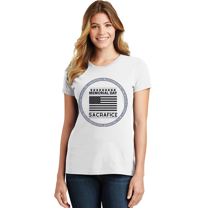 Memorial Day Honor Our Heroes Sacrifice American Flag Bold Women's T-Shirt