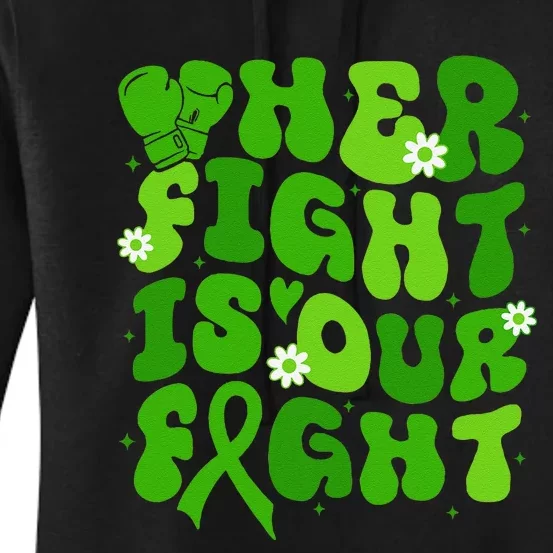 Mitochondrial Disease Her Fight Is Our Fight Green Flower Women's Pullover Hoodie