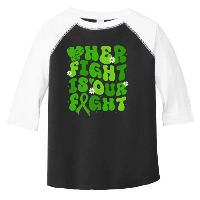 Mitochondrial Disease Her Fight Is Our Fight Green Flower Toddler Fine Jersey T-Shirt