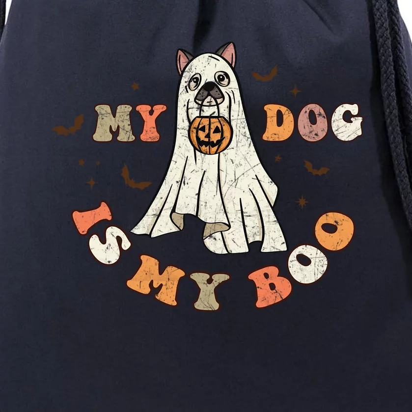 My Dog Is My Boo Ghost Dog Retro Halloween Candy Dogs Lover Gift Drawstring Bag