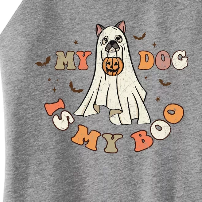 My Dog Is My Boo Ghost Dog Retro Halloween Candy Dogs Lover Gift Women’s Perfect Tri Rocker Tank