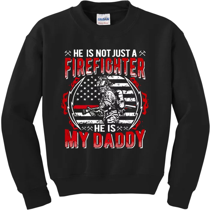 My Daddy Is Firefighter Thin Red Line Fire Son Daughter Gift Kids Sweatshirt