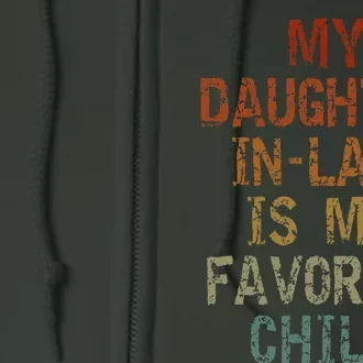 My Daughter In Law Is My Favorite Child FatherS Day Retro Full Zip Hoodie