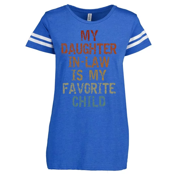 My Daughter In Law Is My Favorite Child FatherS Day Retro Enza Ladies Jersey Football T-Shirt