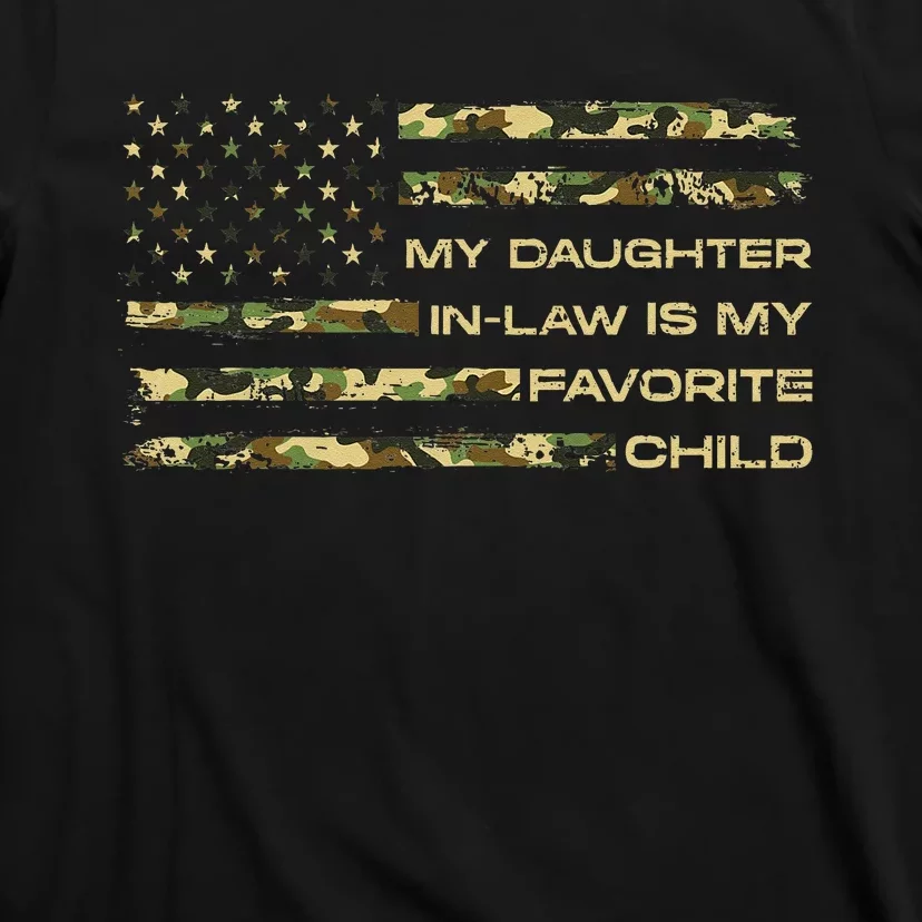 My Daughter In Law Is My Favorite Child Fathers Day Us Flag T-Shirt