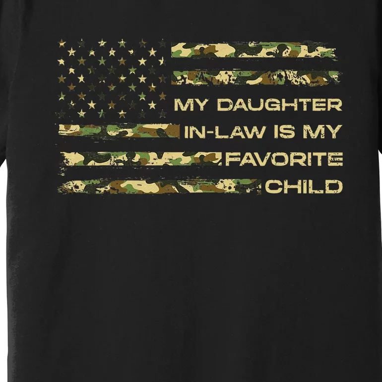 My Daughter In Law Is My Favorite Child Fathers Day Us Flag Premium T-Shirt