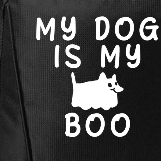 My Dog Is My Boo Funny Dog Ghost Costume Halloween Cool Gift City Backpack