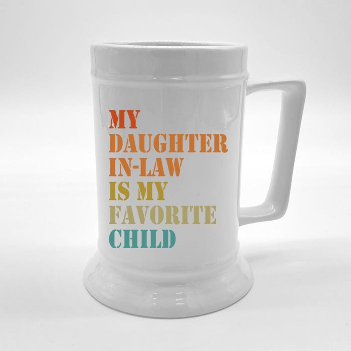 My Daughter In Law Is My Favorite Child Funny Fathers Day Front & Back Beer Stein