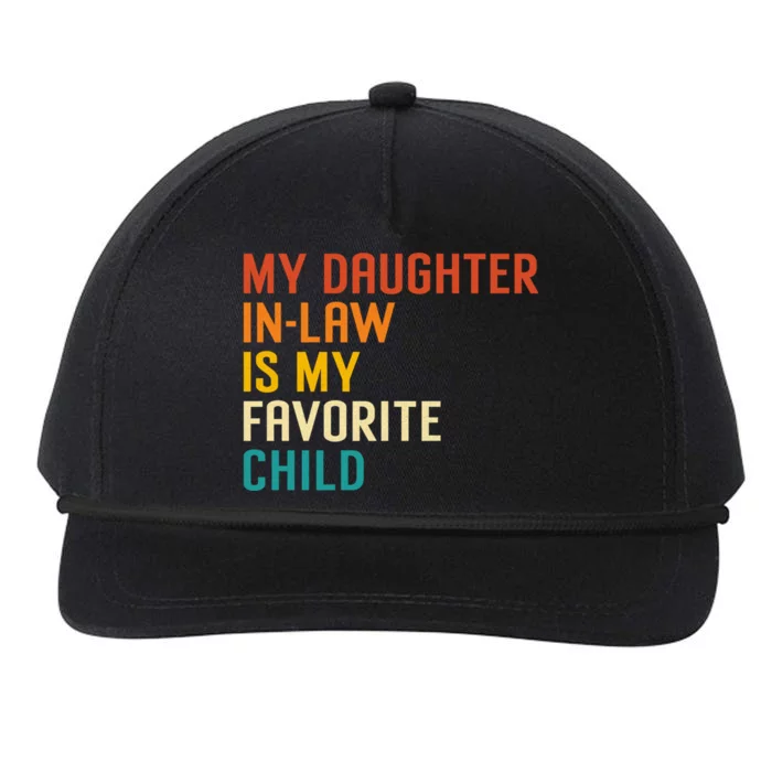 My Daughter In Law Is My Favorite Child Funny Family Humour Snapback Five-Panel Rope Hat