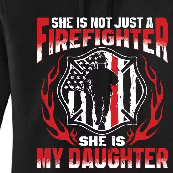 My Daughter Is A Firefighter Hero Proud Fire Mom Dad Gifts Women's Pullover Hoodie