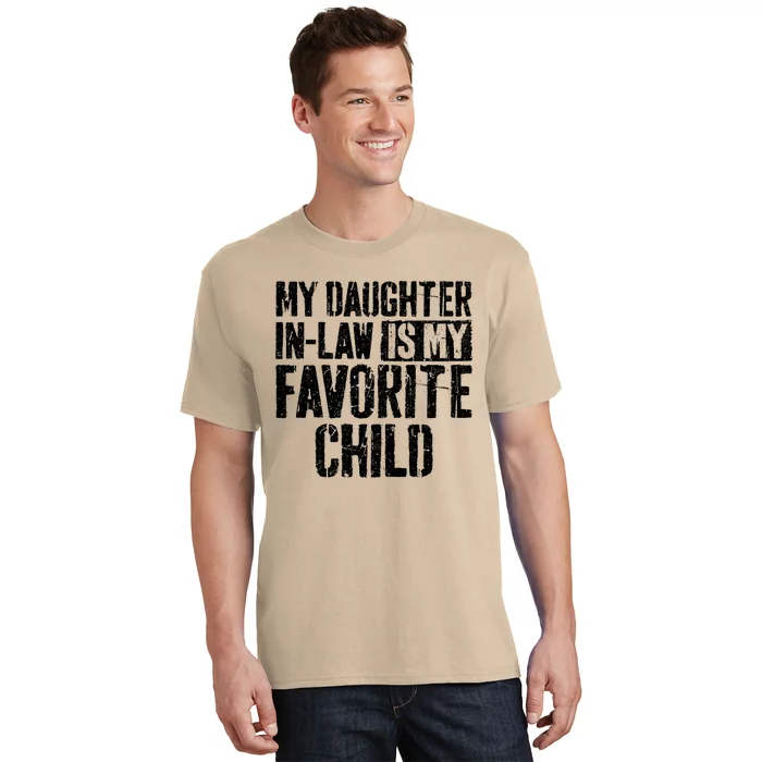 My Daughter In Law Is My Favorite Child T-Shirt