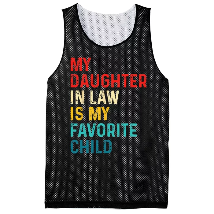 My Daughter In Law Is My Favorite Child Funny Family Gifts Mesh Reversible Basketball Jersey Tank