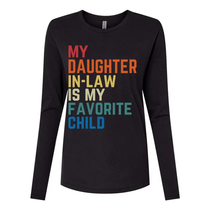 My Daughter In Law Is My Favorite Child Fathers Day Gift Womens Cotton Relaxed Long Sleeve T-Shirt