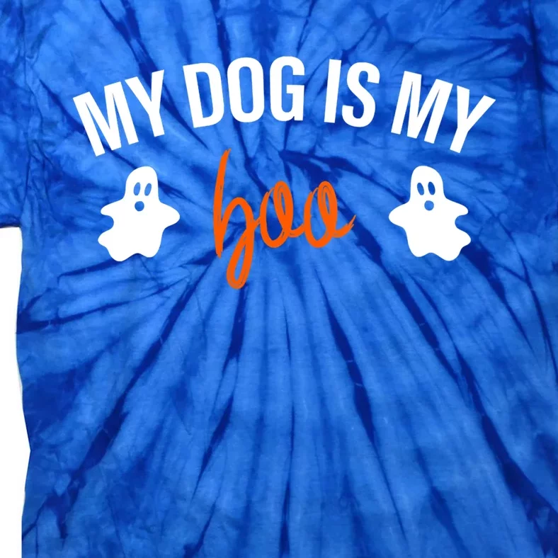 My Dog Is My Boo Funny Dog Owner Halloween Costume Pajamas Cool Gift Tie-Dye T-Shirt