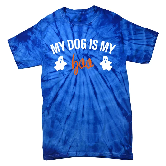 My Dog Is My Boo Funny Dog Owner Halloween Costume Pajamas Cool Gift Tie-Dye T-Shirt