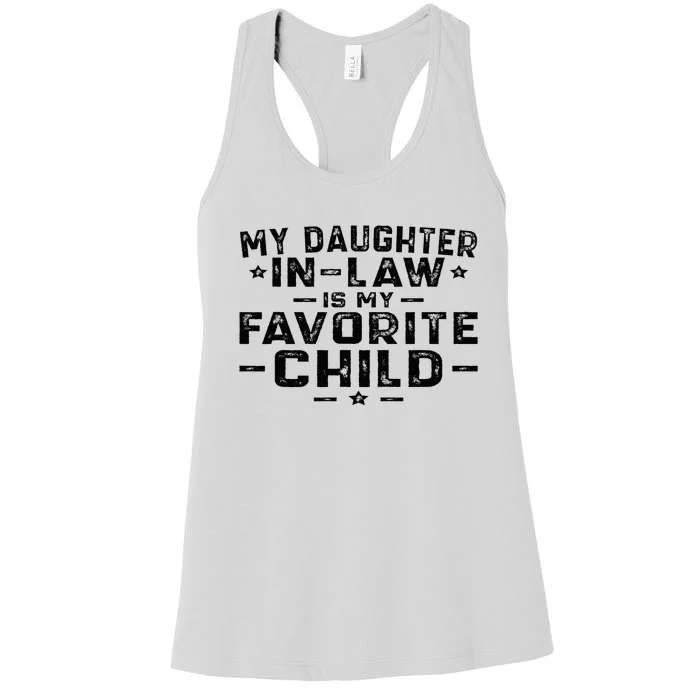 My Daughter In Law Is My Favorite Child Women's Racerback Tank