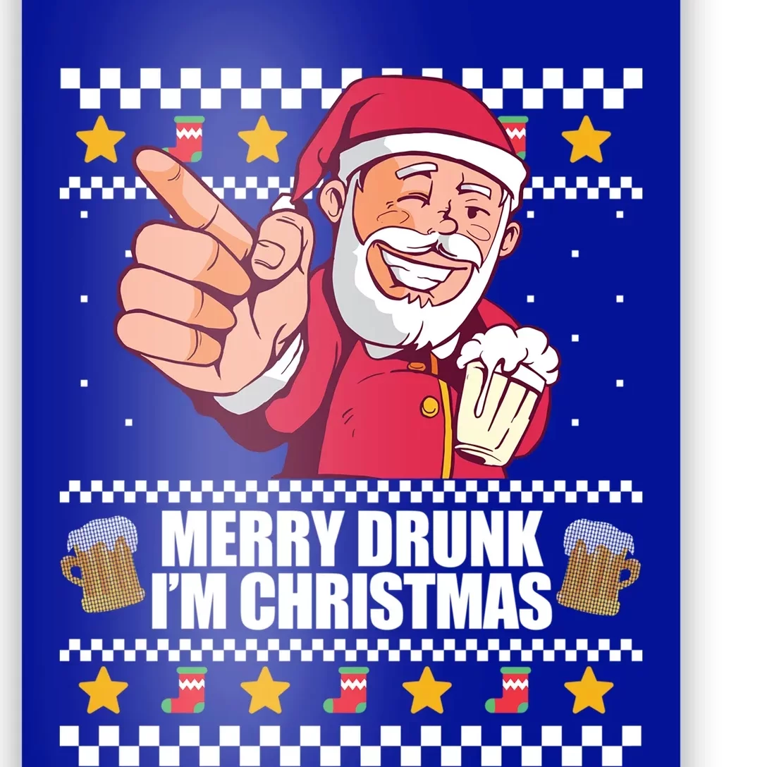 Merry Drunk Im Christmas Funny Santa Ugly Xmas Sweater Meme Gift Poster