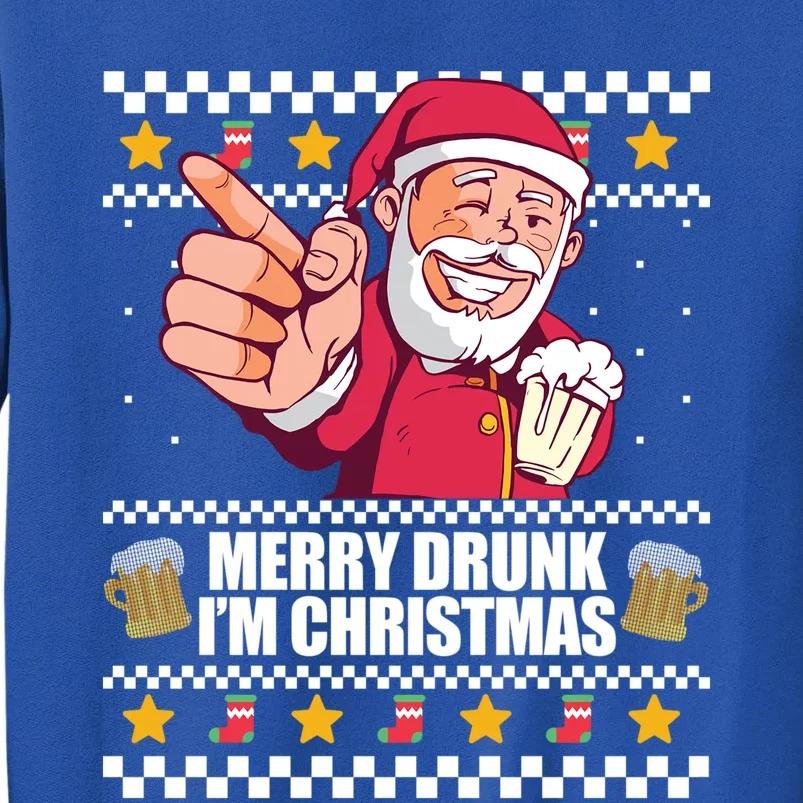 Merry Drunk Im Christmas Funny Santa Ugly Xmas Sweater Meme Gift Tall Sweatshirt