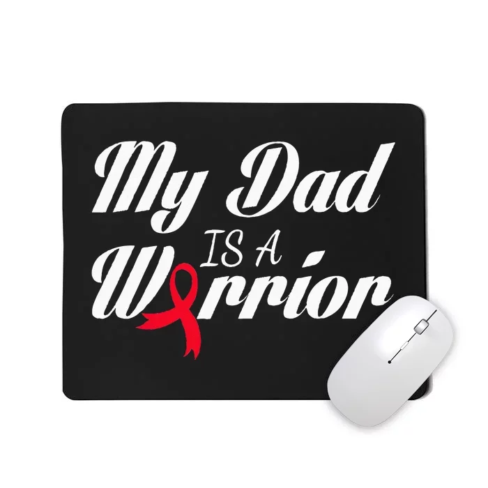 My Dad Is A Warrior Red Ribbon Stroke Awareness Mousepad